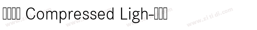 未來熒黑 Compressed Ligh字体转换